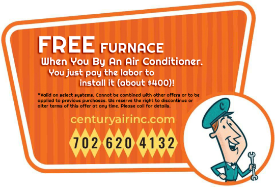 Free Furnace with Air Conditioner purchase, just pay for labor.